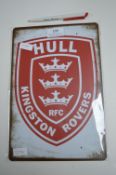 Hull Kingston Rovers Decorative Metal Sign