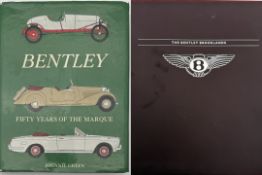 A Brace of Bentley Bibles: The Bentley Brooklands by Tony Dron and Bentley: 50 Years By Jonnie Green