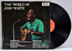 1 x JOSH WHITE The World of Josh White Decca Records 1969 2 Sided 12 inch Vinyl - Ref: RRV151 -
