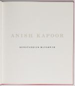 Anish Kapoor. Ausstellungskatalog
