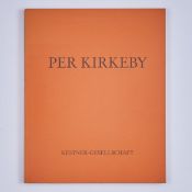 Per Kirkeby1938 Copenhagen - 2018 Copenhagen - Per Kirkeby - Kestner-Gesellschaft