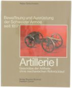 Buch, Bewaffnung und Ausrüstung der Schweizer Armee seit 1817, Artillerie I