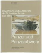 Buch, Bewaffnung und Ausrüstung der Schweizer Armee seit 1817, Panzer und Panzerabwehr