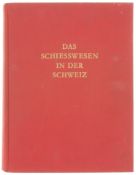 Buch, Das Schiesswesen in der Schweiz