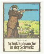 Buch, Schützenbräuche in der Schweiz