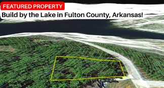 Build by the Lake in Fulton County, Arkansas!