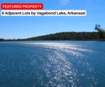 Build on 6 Lots by Vagabond Lake, Arkansas!