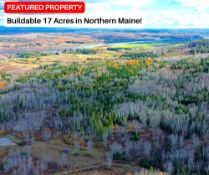 Northern Maine: 17.38 Scenic Buildable Acres!