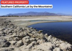 Southern California: Lot by the Mountains and the Salton Sea!