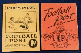 Football Post Nottingham, two cartoon booklets from 1905/06 and 1906/07 containing a selection of