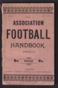 The Association Football Handbook, 1892-93 edited by N.L. Jackson. 115 pages plus advertisements