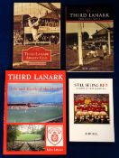 Third Lanark FC, 4 books, 'Third Lanark Life and Death of the Hi Hi' by John Litster 2010 (signed by
