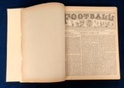 Football, A Weekly Record of the Game, Vol 1, Season 1882-1883', a bound volume containing issues