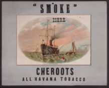 Tobacco advertising, USA, shop advertising display card 'Smoke Isere Cheroots All Havana Tobacco',