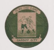 Trade cards, Baines Circular shaped card, Football, type card 'Play the Game Cardiff City' (slight