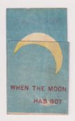 Cigarette card, Ogden's, Comic Pictures, type card, 'When the has got' (gd) (1)