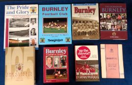 Burnley FC, a collection of 8 books & booklets, inc., 'Burnley FC The Story of Our Epic Bid for