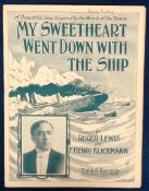 Ephemera, Sheet Music, Titanic, My Sweetheart went Down with the Ship, By Lewis & Klickmann,