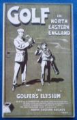 Postcard, Rail, a North Eastern Railway poster advert for 'Golf in N.E England The Golfers Elysium',
