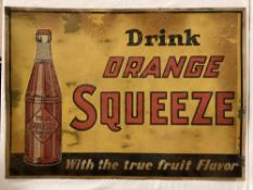 Drink Orange Squeeze Embossed Sign w/ Bottle