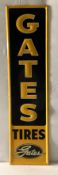 1947 Gates Tires Vertical Sign