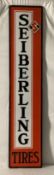 Seiberling Tires Vertical Sign