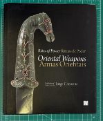 RITES OF POWER: ORIENTAL WEAPONS: THE COLLECTION OF JORGE CARAVANA