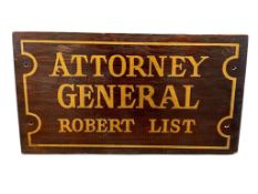 ROBERT FRANK LIST FORMER NEVADA ATTORNEY GENERAL FROM 1971-1979 WOODEN SIGN