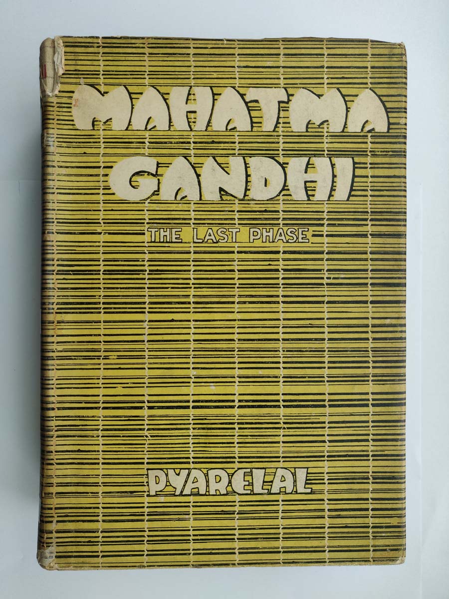 PYARELAL - MAHATMA GANDHI THE LAST PHASE IN TWO VOLUMES