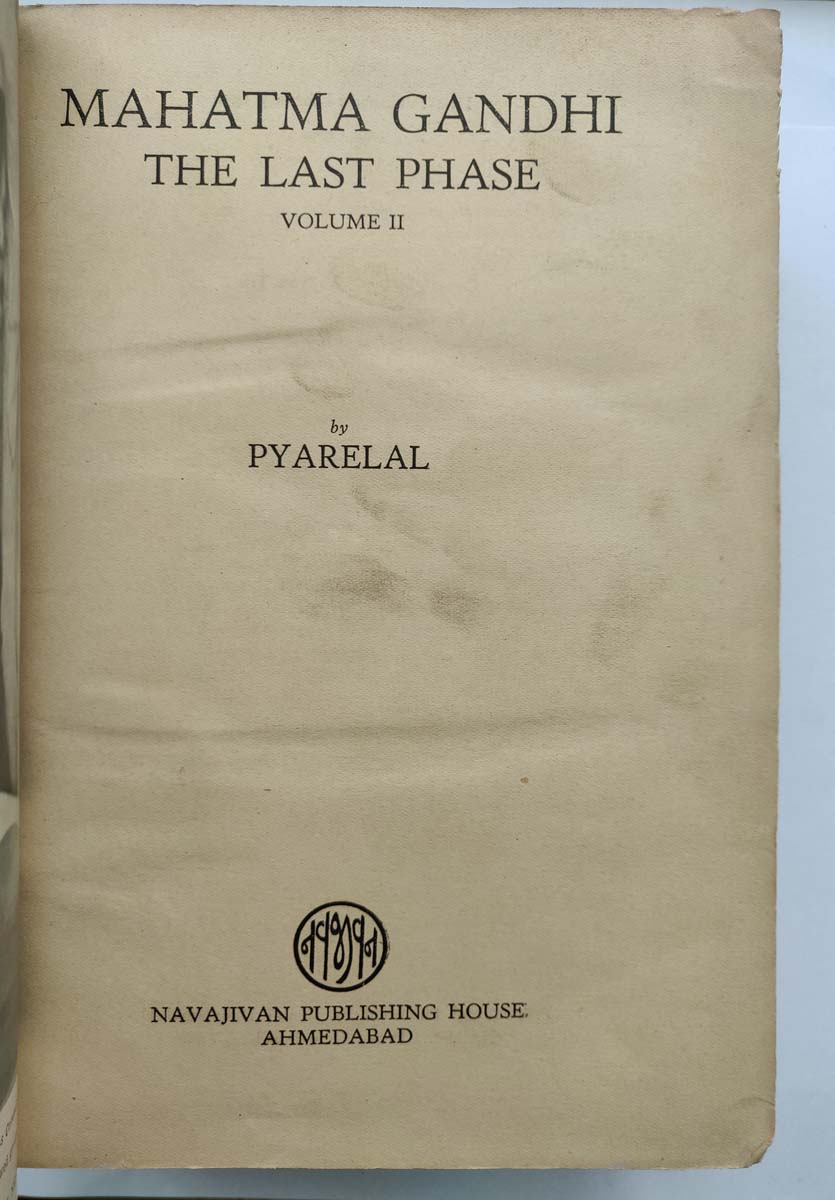 PYARELAL - MAHATMA GANDHI THE LAST PHASE IN TWO VOLUMES - Image 12 of 17