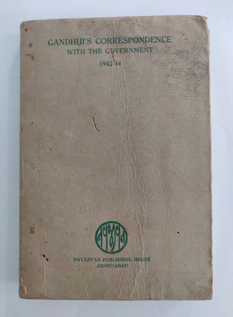 M.K.GANDHI - GANDHIJI'S CORRESPONDENCE WITH THE GOVERNMENT 1942-44
