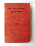 R. T. PARTHASARATHY - DAWN AND ACHIEVEMENT OF INDIAN FREEDOM