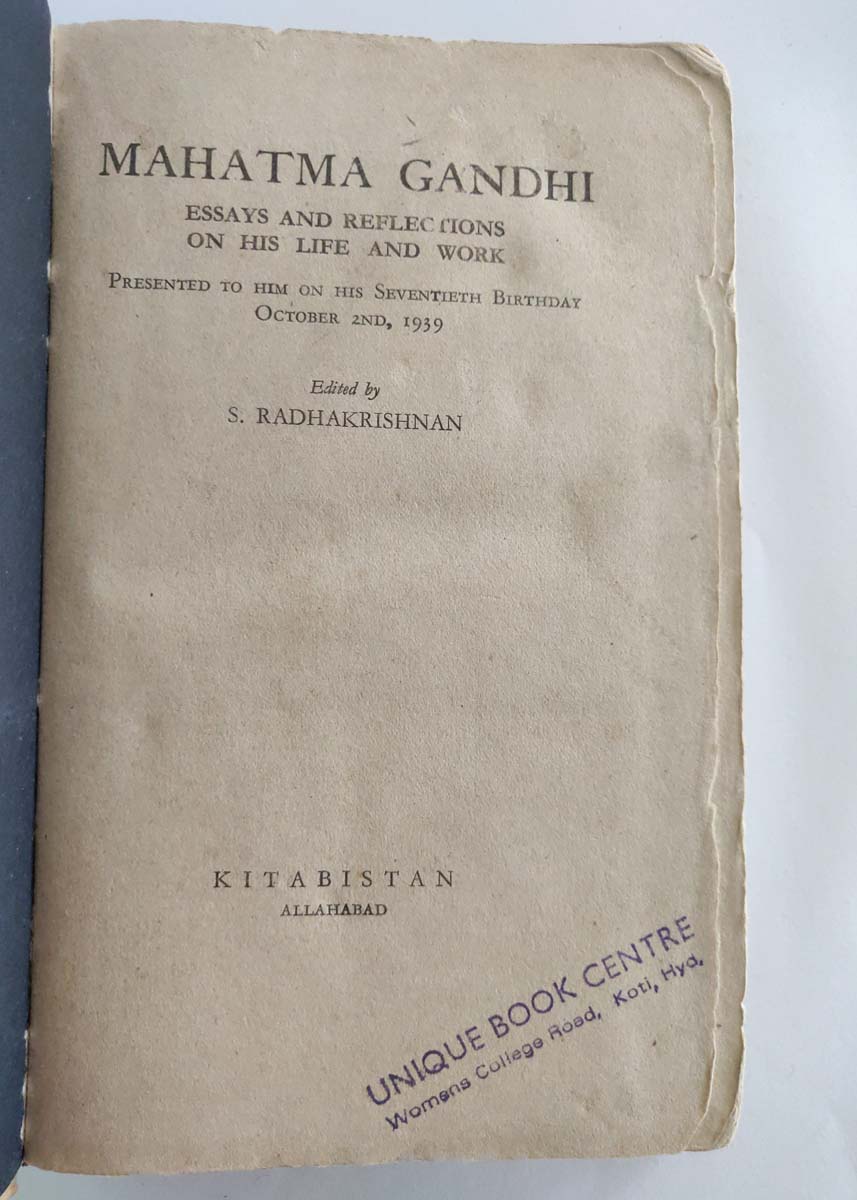 S.RADHAKRISHNAN - MAHATMA GANDHI ESSAYS AND REFLECTIONS ON HIS LIFE AND WORK - Image 2 of 5