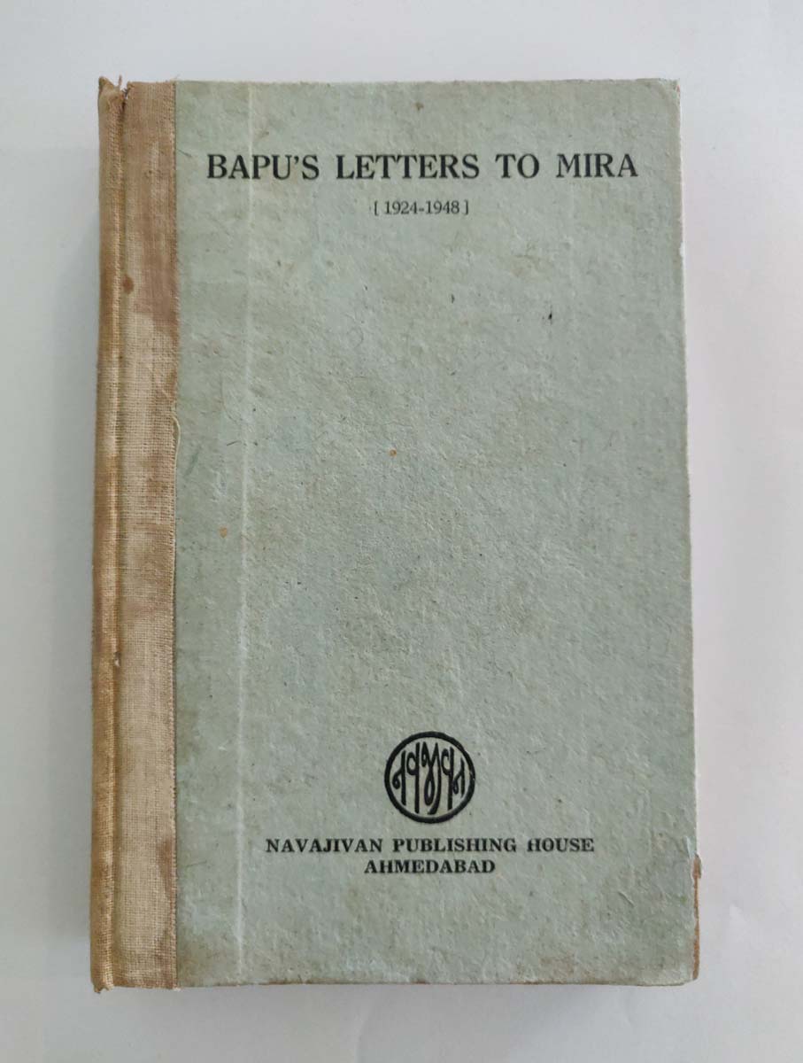 M.K.GANDHI - BAPU'S LETTERS TO MIRA (1924-1948)