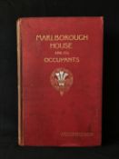 MARLBOROUGH HOUSE AND ITS OCCUPANTS: PRESENT AND PAST