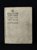 QUEEN ALEXANDRA'S CHRISTMAS GIFT BOOK: PHOTOGRAPHS FROM MY CAMERA