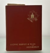 A Civic Survey & Plan for the City & Royal Burgh of Edinburgh, Oliver and Boyd, Edinburgh