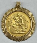 VICTORIA 1900 GOLD FULL SOVEREIGN in 9ct gold pendant mount, 10.3gms gross Provenance: private