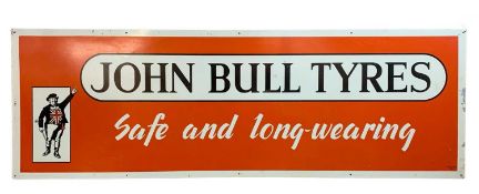 THE ADVERTISING CLUB HOUSE: JOHN BULL TYRES TIN ADVERTISING SIGN, with manufacturing mark by