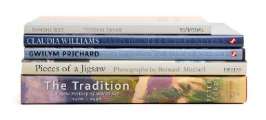 SIGNED WELSH ART BOOKS, comprising (1) Lord (Peter) The Tradition, A New History of Welsh Art 1400-
