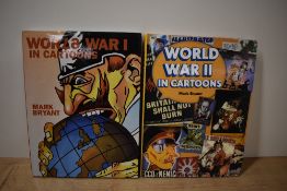 Military and Wartime Cartoons. Bryant, Mark - World War I in Cartoons (2009, reprint) & World War II