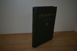 Topography. Ormerod, Rev. T. - Calderdale, &c. Burnley: Lupton Bros., 1906. Original cloth. (1)