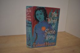 Literature. First Edition. Mason, Richard - The World of Suzie Wong. London: Collins, 1957. 1st