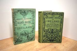 Travel. Ireland. Two titles: The Tourist's Illustrated Hand-Book for Ireland; &c. London: John