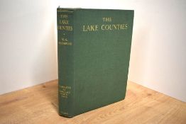 Local History. Signed Limited Edition. Collingwood, W. G. - The Lake Counties. London: Frederick