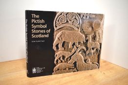 Archaeology. Scottish. Fraser, Iain [ed.] - The Pictish Symbol Stones of Scotland. Edinburgh: