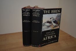 Natural History. Bannerman, D. A. - The Birds of West and Equatorial Africa. Edinburgh: Oliver and