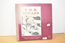 A Franklin Deland Roosevelt record speaks set of records