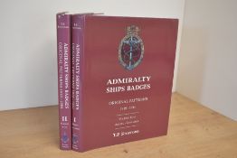 Naval History. Stopford, T. P. - Admiralty Ship Badges. 1996, 1st edition. Two volumes. Both volumes