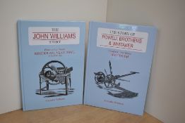 Industrial History. Two titles. Williams, Gwynfor - The John Williams Story (2016, 1st) & The